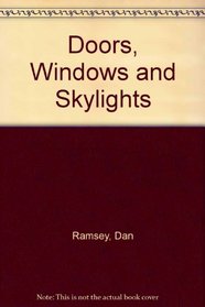 Doors, Windows and Skylights