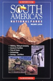 South America's National Parks: A Visitor's Guide
