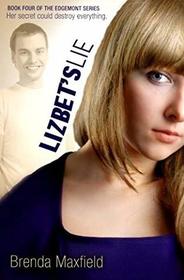 Lizbet's Lie (The Edgemont Series) (Volume 4)