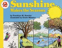 Sunshine Makes the Seasons Book and Tape (Let's-Read-and-Find-Out Science 2)