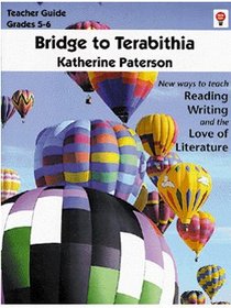 Bridge to Terabithia by Katherine Paterson: Study guide (Novel units)