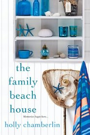 The Family Beach House (Yorktide, Maine, Bk 1)