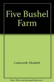 Five Bushel Farm