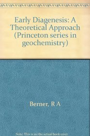 Early diagenesis: A theoretical approach (Princeton series in geochemistry)