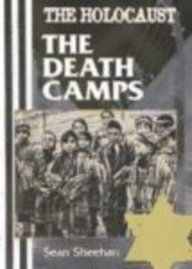 The Death Camps (Holocaust (Austin, Tex.).)
