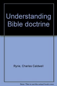 Understanding Bible doctrine