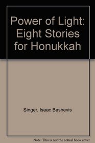 Power of Light: Eight Stories for Honukkah