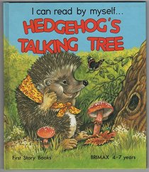 Hedgehogs Talking Tree (I Can Read by Myself S)
