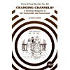 Changing Channels?: Christian Response to the Transvestite and Transsexual (Ethics)