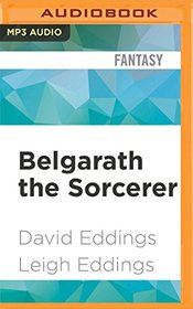 Belgarath the Sorcerer (The Belgariad)