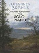 Complete Symphonies for Solo Piano (Dover Classical Music for Keyboard)