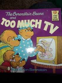Berenstain Bears & Too Much TV