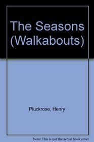 The Seasons (Walkabouts)