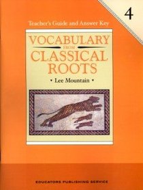 Vocabulary From Classical Roots Grade 4 Teacher's Guide