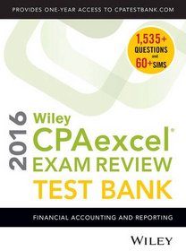 Wiley CPAexcel Exam Review 2016 Study Guide January: Financial Accounting and Reporting (Wiley Cpa Exam Review)