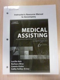 Medical Assisting-Administrative and Clinical Competencies-Instructor's Resource Manual