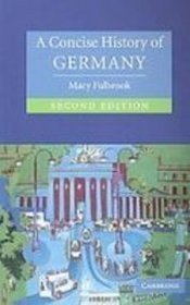 A Concise History of Germany (Cambridge Concise Histories)