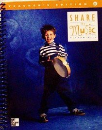 Share The Music Teacher's Edition, Grade Kindergarten