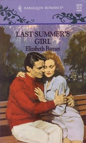 Last Summer's Girl (Harlequin Romance, No 3278)