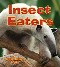 Insect Eaters (Big Science Ideas)
