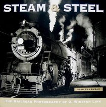Steam and Steel 2010 Wall Calendar (Calendar)