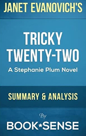 A-Z - Tricky Twenty-Two: (A Stephanie Plum Novel) by Janet Evanovich | Summary & Analysis