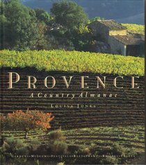 Provence: A Country Almanac