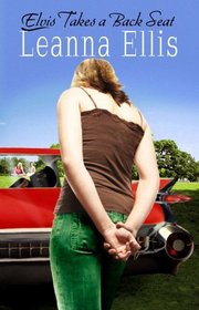 Elvis Takes A Back Seat (Christian Fiction)