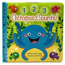 Octopus Counts (Square Padded Picture Book)