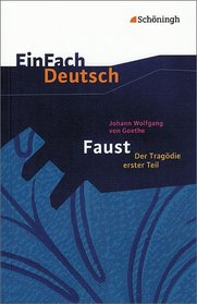 Faust. Mit Materialien. Der Tragdie erster Teil. (Lernmaterialien)