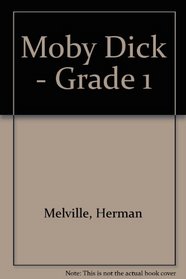 Moby Dick - Grade 1 (Spanish Edition)