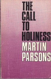 Call to Holiness: Spirituality in a Secular Age