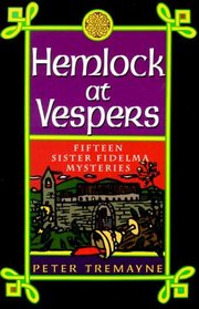 Hemlock at Vespers (Sister Fidelma, Bk 9)