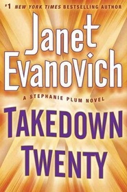 Takedown Twenty (Stephanie Plum, Bk 20)