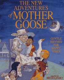 The New Adventures Of Mother Goose