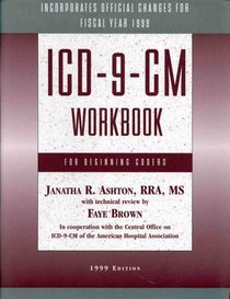 Icd-9-cm Workbook for Beginning Coders, 1999 Edition (No Answers)
