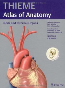 Neck and Internal Organs (THIEME Atlas of Anatomy)
