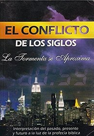 El Conflicto de los Siglos