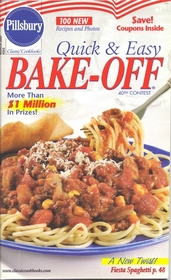 Pillsbury Classic Cookbooks #253 - Quick & Easy Bake-Off - 40th Bake-Off