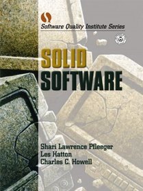 Solid Software (Software Quality Institute Series)