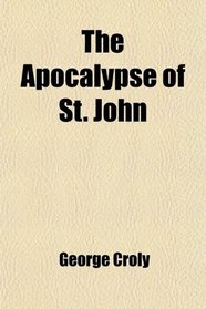 The Apocalypse of St. John