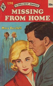 Missing From Home (Harlequin Romance, No 1298)