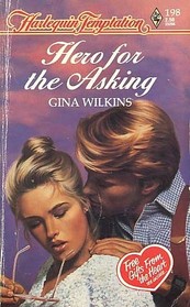 Hero for the Asking (Reed Sisters, Bk 2) (HarlequinTemptation, No 198)