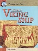 Life on a Viking Ship (Picture the Past)