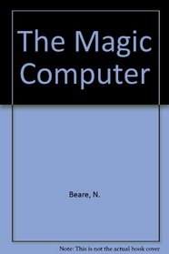 The Magic Computer