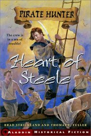Heart of Steele (Pirate Hunter, Bk 3)