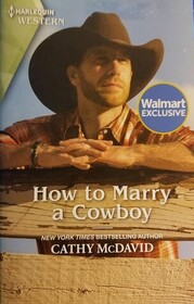 HOW TO MARY A COWBOY