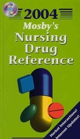 Mosby's 2004 Nursing Drug Reference (Mosby's Nursing Drug Reference)