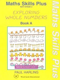 Maths Skills Plus KS 2 Level 2 Book A (Maths Skills Plus)