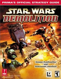 Star Wars Demolition: Prima's Official Strategy Guide